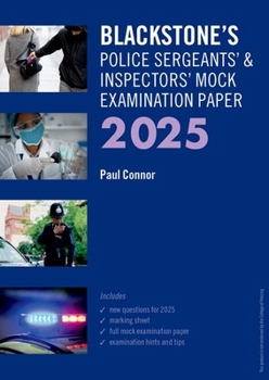 Paperback Blackstones Police Sergeants and Inspectors Mock Exam 2025 Polqa Paperback Book