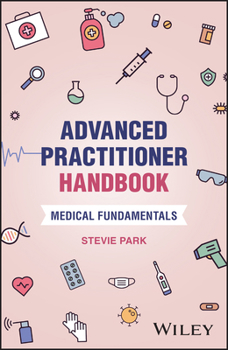 Paperback Advanced Practitioner Handbook: Medical Fundamentals Book
