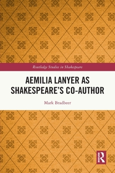 Paperback Aemilia Lanyer as Shakespeare's Co-Author Book