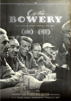 On The Bowery: The Films of Lionel Rogosin Volume 1