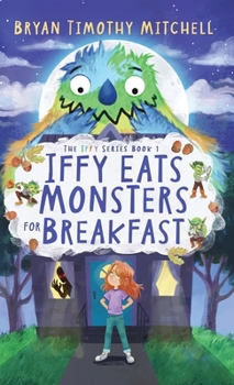 Iffy Eats Monsters For Breakfast