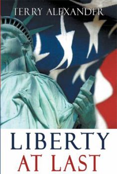 Paperback Liberty At Last Book