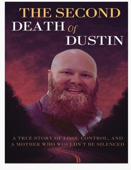 The Second Death of Dustin