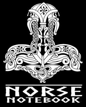 Norse Notebook - Thor's Hammer Mjolnir Viking Norse Mythology Scandinavia