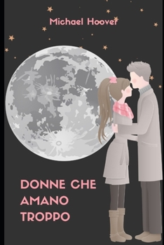 Paperback Donne che amano troppo [Italian] Book