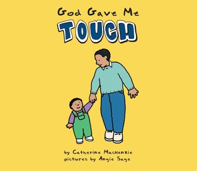 Board book God Gave Me Touch Book
