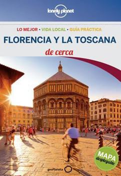 Paperback Lonely Planet Florencia Y La Toscana de Cerca [Spanish] Book