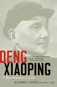 Paperback Deng Xiaoping: A Revolutionary Life Book