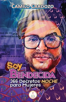 Paperback Soy Bendecida: 366 Decretos Noche Para Mujeres [Spanish] Book