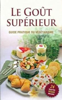 Paperback Le Gout Superieur [French] Book