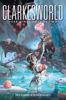 Paperback Clarkesworld Year Nine: Volume Two Book