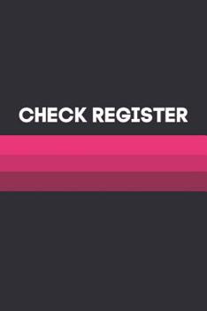 Paperback Check Register: 6x9 Personal Check Transaction Register Book