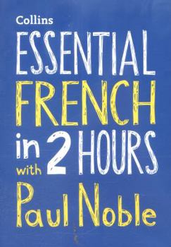 Audio CD Essential French in 2 Hours with Paul Noble [French] Book