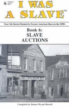 Paperback I Was a Slave: Book 6 : Slave Auctions Book