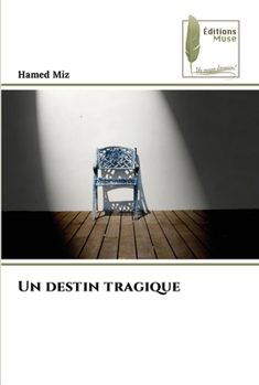 Paperback Un destin tragique [French] Book