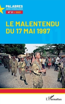 Paperback Le malentendu du 17 mai 1997 [French] Book