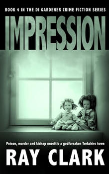 Impression - Book #4 of the DI Gardener