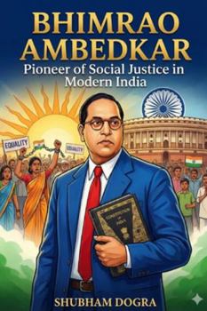 Paperback Bhimrao Ambedkar: Pioneer of Social Justice in Modern India Book