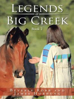 Paperback Legends of Big Creek: Book 2 Book