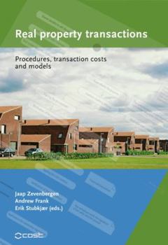 Hardcover Real Property Transactions: Procedures, Transaction Costs and Models Book