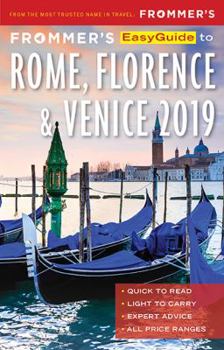 Paperback Frommer's Easyguide to Rome, Florence and Venice 2019 Book