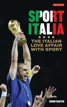 Hardcover Sport Italia: The Italian Love Affair with Sport Book