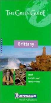 Michelin the Green Guide Brittany (Michelin Green Guides)