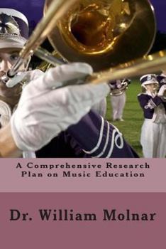 Paperback A Comprehensive Research Plan on Music Education Book