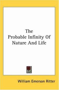 Paperback The Probable Infinity Of Nature And Life Book