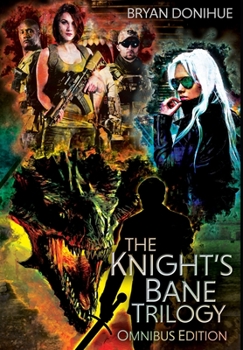 Hardcover Knight's Bane Trilogy: Omnibus Edition Book