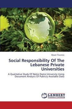 Paperback Social Responsibility of the Lebanese Private Universities Book
