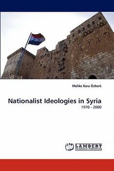 Paperback Nationalist Ideologies in Syria Book