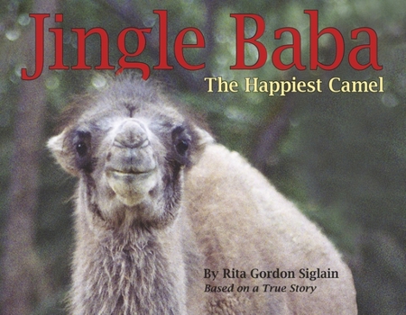 Paperback Jingle Baba, the Happiest Camel Book