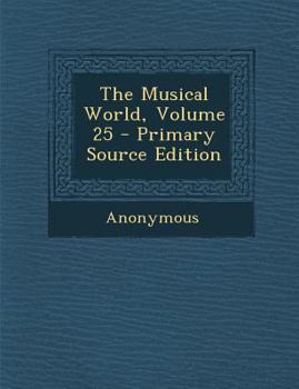 Paperback Musical World, Volume 25 Book