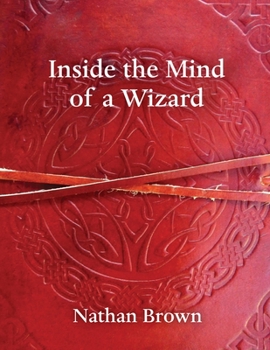 Paperback Inside the Mind of a Wizard Book