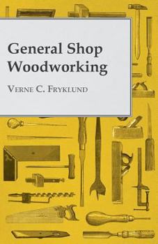 Paperback General Shop Woodworking Book