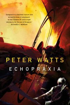 Echopraxia - Book #2 of the Firefall