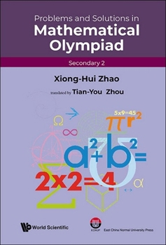 Paperback Problems and Solutions in Mathematical Olympiad (Secondary 2) Book