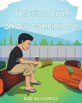 Paperback There's a Frog on Our Camping Log Book