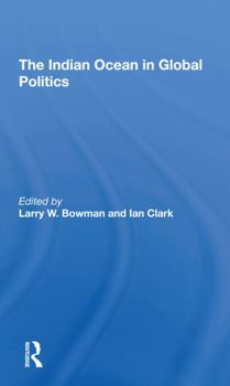 Paperback The Indian Ocean in Global Politics Book