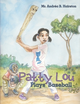 Paperback Patty Lou Plays Baseball Book