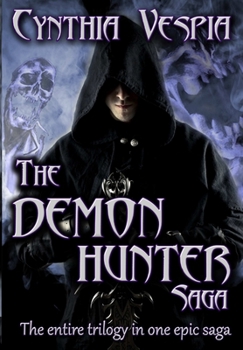 Hardcover The Demon Hunter Saga Book