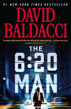 The 6:20 Man - Book #1 of the 6:20 Man