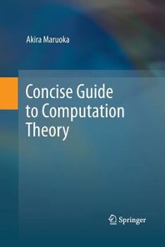 Paperback Concise Guide to Computation Theory Book