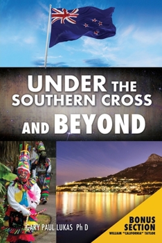 Paperback Under the Southern Cross and Beyond Book