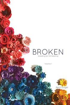 Paperback Broken: Bleeding but still Beating Book