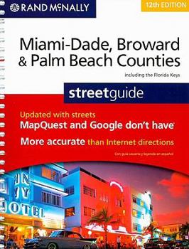 Spiral-bound Rand McNally Miami-Dade, Broward & Palm Beach Counties Streetguide Book