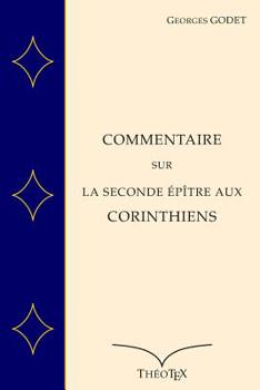 Paperback Commentaire sur la Seconde Épître aux Corinthiens [French] Book