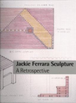 Paperback A Jackie Ferrara: Sculpture Book