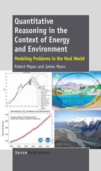 Paperback Quantitative Reasoning in the Context of Energy and Environment: Modeling Problems in the Real World Book